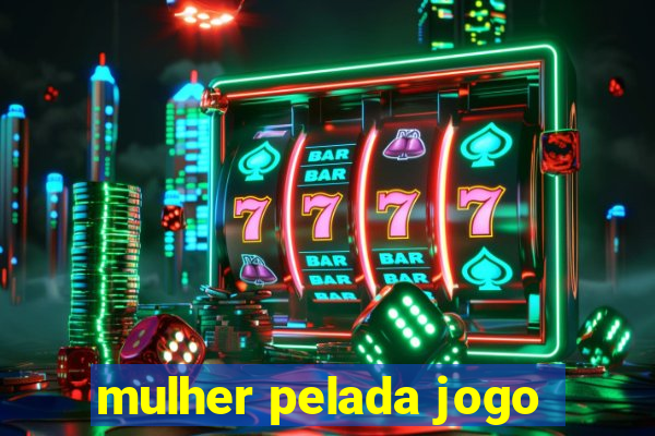 mulher pelada jogo